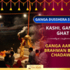 Ganga Dusshera Kashi Special — Jeevan Mein Sukh aur Moksha!
